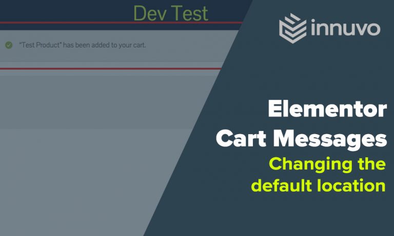 Elementor Changing Woocommerce cart message location